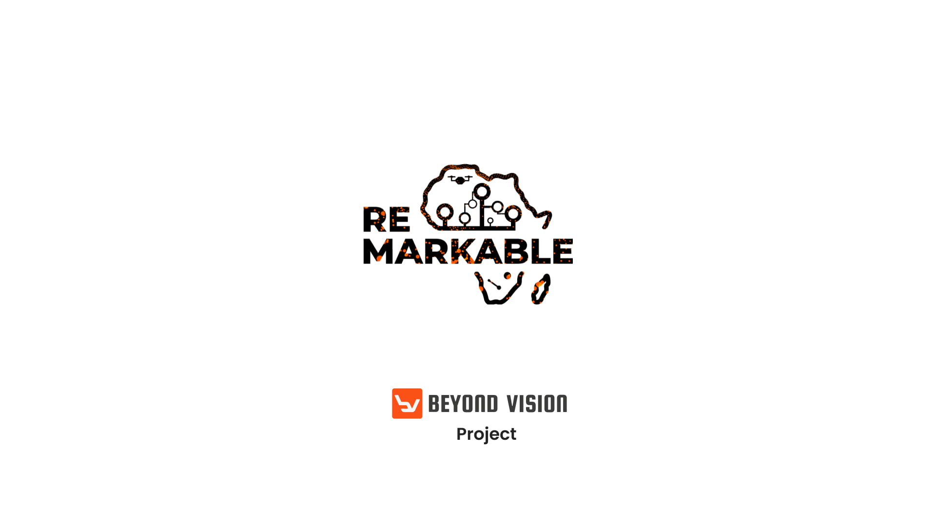 Remarkable Project Beyond Vision